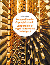 Compendium of Organ Performance Technique, Vol. 1 and 2 Organ sheet music cover
